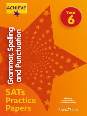 cover image of Achieve Grammar, Spelling and Punctuation SATs Practice Papers Year 6